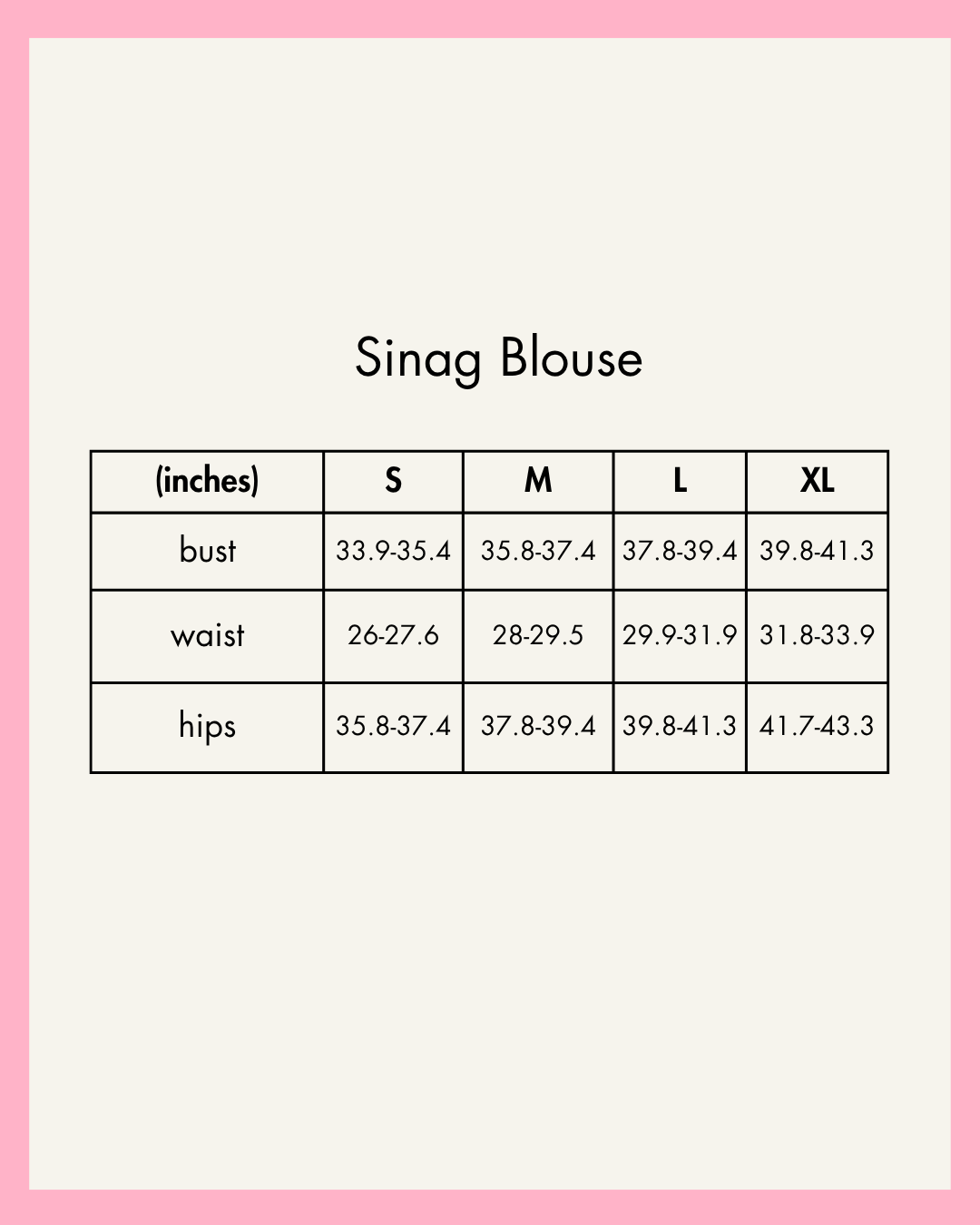 Size chart for Sinag Blouse with measurements in inches on a white background.