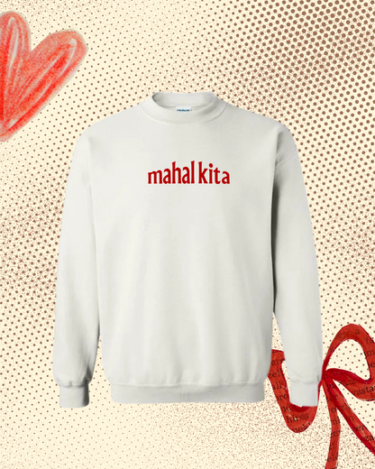 Mahal Kita Sweater - Kilig Ko